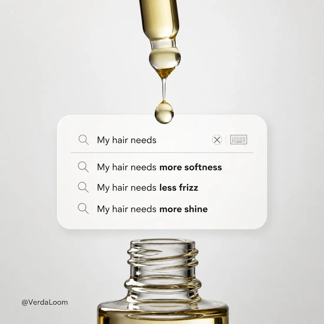 Oil dropper above a search-suggestion card listing what hair needs, over a glass bottle.